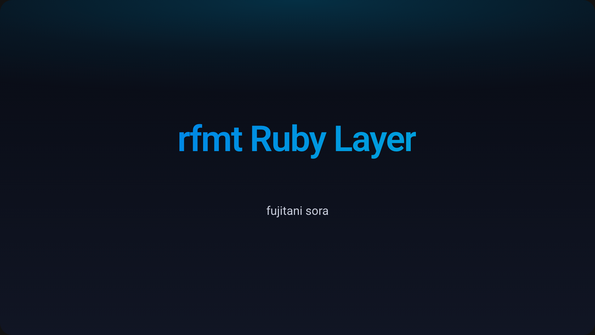rfmt Ruby layer